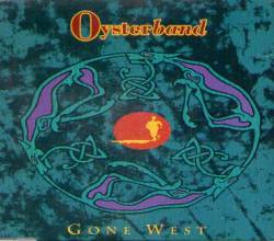 Oysterband : Gone West